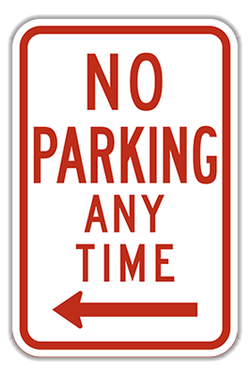 R7 1 No Parking Any Time 12 x 18 High Intensity Prismatic Parking Signs 101807