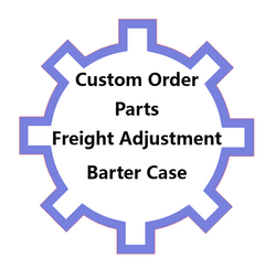 Special Customer Order Freight and Cash Adjustments Link. Please Message Us After Payment for Prompt Order Processing freight 19.99