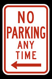 R7-1 No Parking Any Time 12" x 18" High Intensity Prismatic Parking Signs 101807