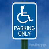 HR7-128 Handicapped Parking Only 12" x 18" Engineer Grade Parking Signs 101811